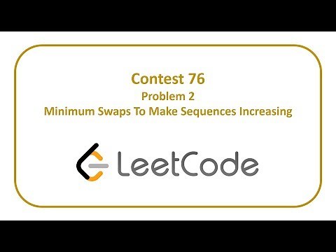 Leetcode Contest 76 Problem 2 - Minimum Swaps To Make Sequences Increasing