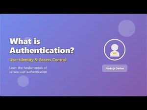 🔐 Authentication Explained: Beginner's Guide to User Identity Verification