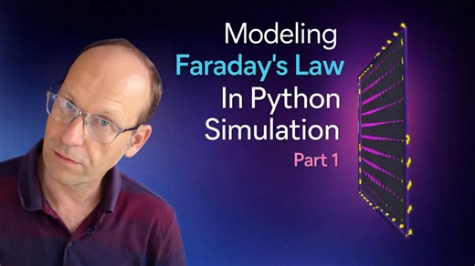 Modeling Faraday’s law in Python simulation part 1
