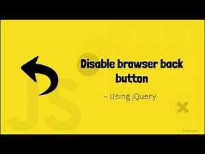 How To Disable Browser Back Button using JQuery? | Jquery , Javascript
