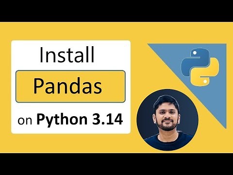 How to Install Pandas with latest Python 3.14 on Windows 10/11 [2025 Update] Pandas Tutorial