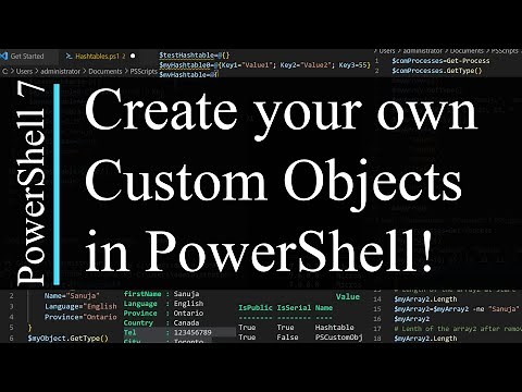 PowerShell 7 Tutorial 10: Custom Objects - PSCustomObject class