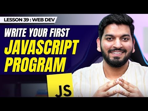 Starting JavaScript Series 2024 || Intro to JavaScript || Episode- 39