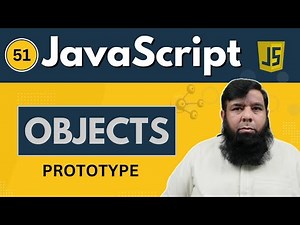 Mastering JavaScript Objects and Prototypes: A Complete Guide to Inheritance and OOP - Class 51.