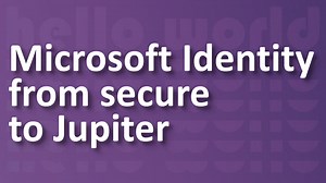 Hello World: Microsoft Identity