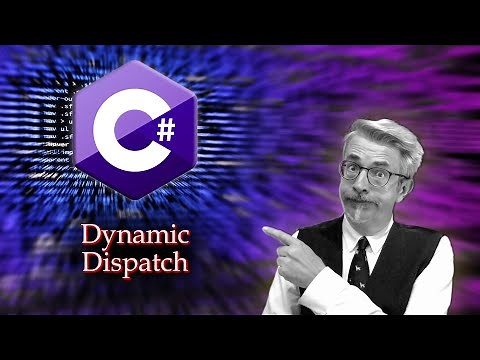 Dynamic Dispatch
