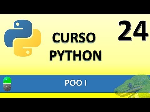 Curso de Python. POO I. Vídeo 24