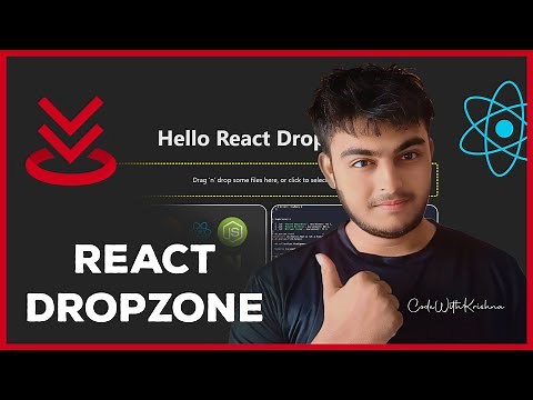 React.js Drag and Drop File Uploading with React Drop Zone | Complete Tutorial