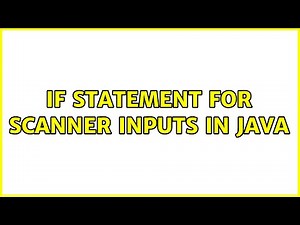 if statement for scanner inputs in java