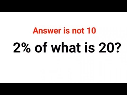 2% of what is 20? The answer is not 10. Ukraine Math Test #math #percentages #ukraine