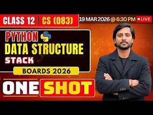 Class 12 CS Python Stack | Data Structure in Python | CBSE Computer Science 2026 Live