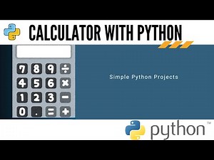 Build a Simple Calculator in Python | Python Programming Projects