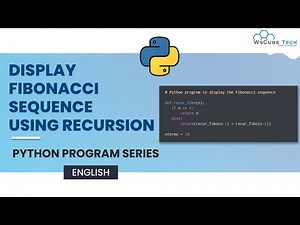 Python Program to Display Fibonacci Sequence Using Recursion-Explained [English]