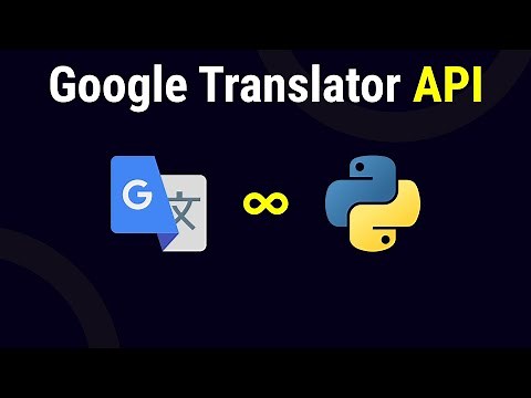 Google Translate API for Python - Step-by-Step guide