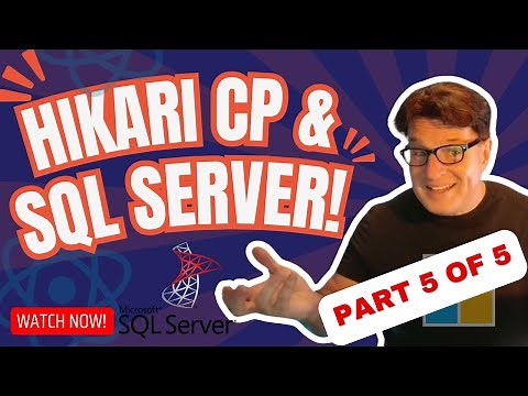 JDBC Connection Pooling with Hikari CP & Microsoft SQL Server
