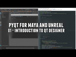 PyQt for Maya and Unreal 01 - Introduction to Qt Designer