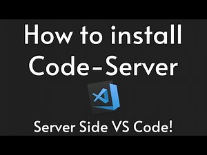 How to install Code-Server | Server Side VS Code!
