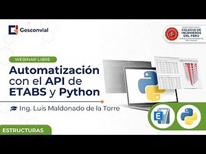 Webinar "Automatización con el API de ETABS y Python" Junio 2024