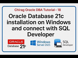 Oracle Database 21c installation on Windows and connect with SQL Developer #oracle #oracle21c #dba