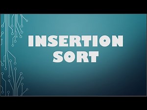 Insertion Sort Algorithm with Step-by-Step Examples