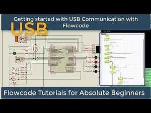 50- Getting started with USB Communication | Flowcode Beginners Tutorial