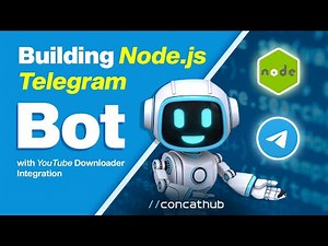 🔴 Building a Node.js Telegram Bot with YouTube Downloader Integration