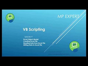 VB Script Episode: 9 (Reading and Writing with Excel object in VB)