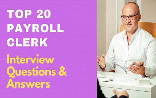 Top 25 Payroll Clerk Interview Questions and Answers 2026 | ProjectPractical.com