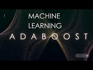19. Understanding AdaBoost Algorithm | Machine Learning Explained
