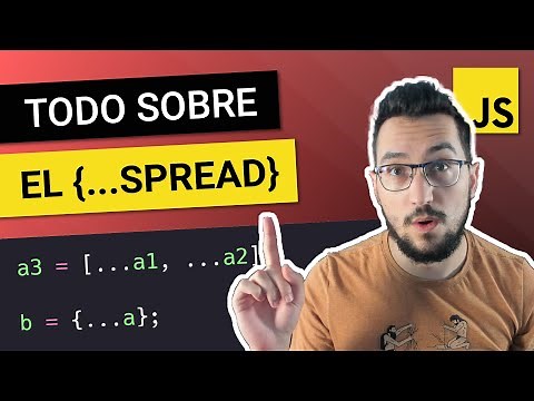 El SPREAD operator🔴 TODO lo que puedes HACER con TRES PUNTOS ...😎 🟡 Javascript AVANZADO
