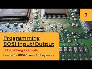 Complete 8051 Tutorial Course for beginners | Lesson 3: Writing your first 8051 code in CodeBlocks
