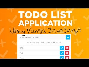 Beginner Vanilla JavaScript - To Do Application - #68
