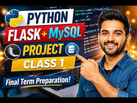 Python Flask MySQL Tutorial for Beginners | Final Viva Preparation | Class 1 (Urdu/Hindi)