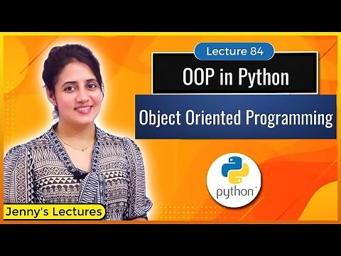 OOP in Python | Object Oriented Programming | Python for Beginners #lec84