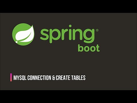 07. MySQL Connection & Create Tables in Spring Boot
