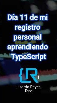 Día 41 – Type Narrowing