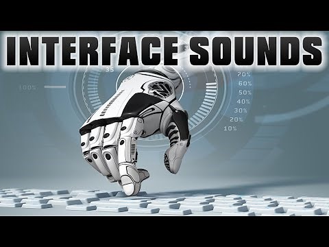 Interface Sound Effects | Futuristic Computer Sci Fi Sound Effects | HUD & UI Sounds