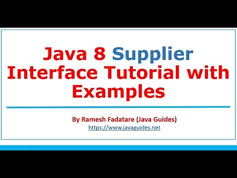 Java 8 Supplier Interface Tutorial with Examples | Lambda Expression
