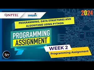 NPTEL Programming, Data Structures And Algorithms Using Python Week2 Programming Assignment Solution