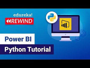 Power BI Python Tutorial | Python with Power BI | Power BI Tutorial | Edureka | Power BI Rewind - 5