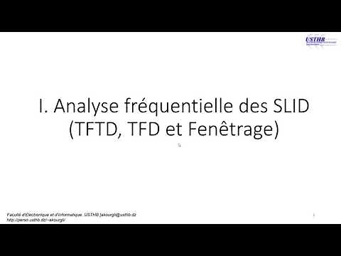 TFTD, TFD et Fenêtrage : 1 (Transformée de Fourier à Temps Discret, Transformée de Fourier Discrète)