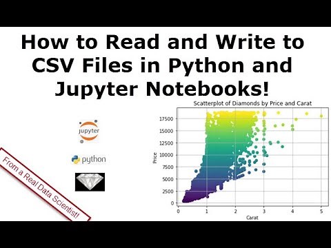 How to Read and Write to CSV Files in Python and Jupyter Notebooks
