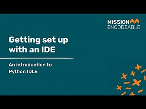 Getting set up with an IDE for Python: An introduction to Python IDLE