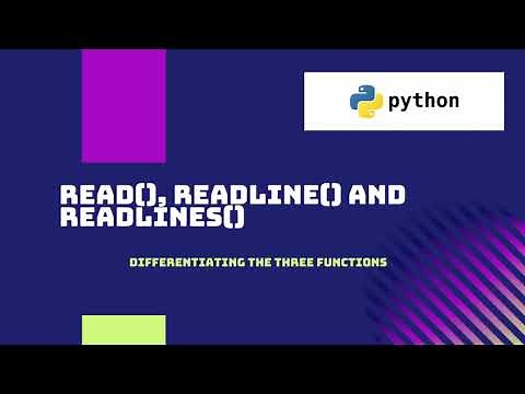 [Python Functions] Read(), Readline() and Readlines() Explained