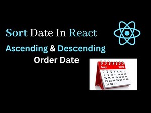 How To Sort Date In React | Sort by Date in React