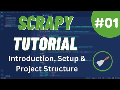 Python Scrapy Tutorial #1 - Introduction, Setup & Project Structure