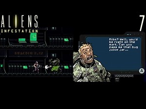 Let's Play Aliens: Infestation Ep.7 The Only Way To Be Sure