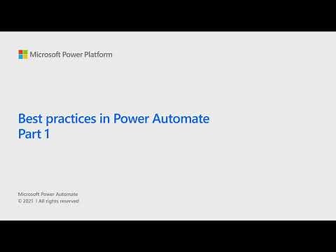 Best practices in Power Automate Part 1