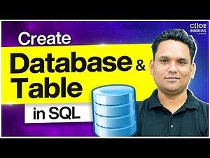 Create Table In SQL & Create Database | SQL Full Course 2026