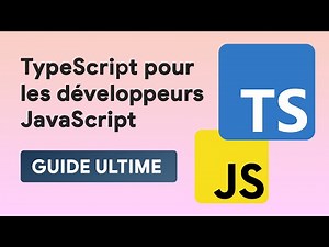 TypeScript moderne pour les développeurs JavaScript | le guide ultime | tuto fr